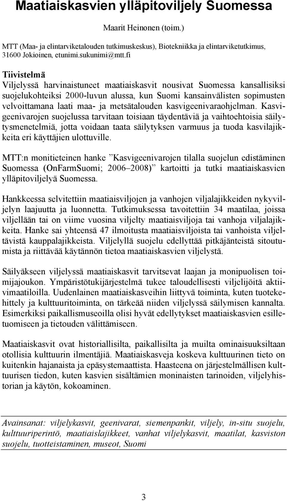 metsätalouden kasvigeenivaraohjelman.