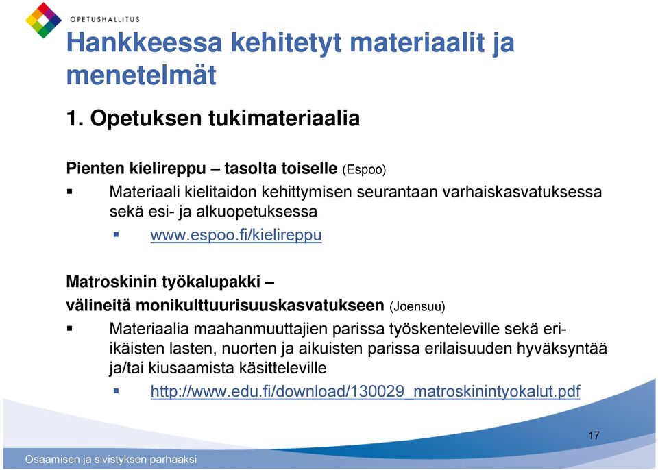 varhaiskasvatuksessa sekä esi- ja alkuopetuksessa www.espoo.