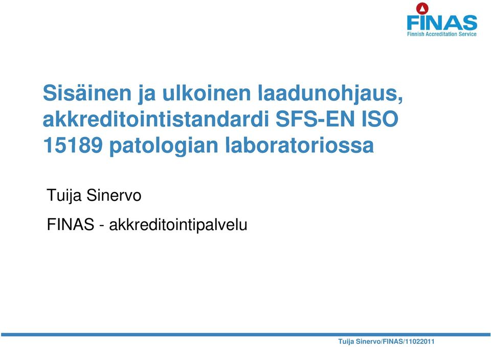 15189 patologian laboratoriossa