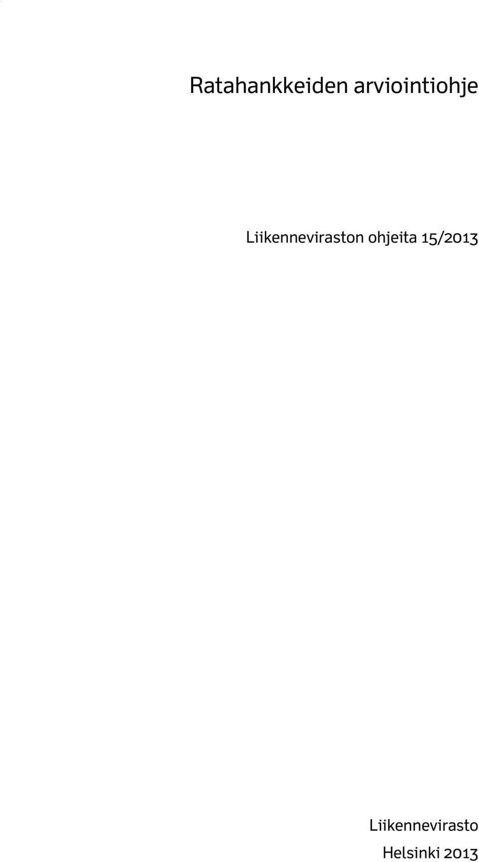 ohjeia 15/2013