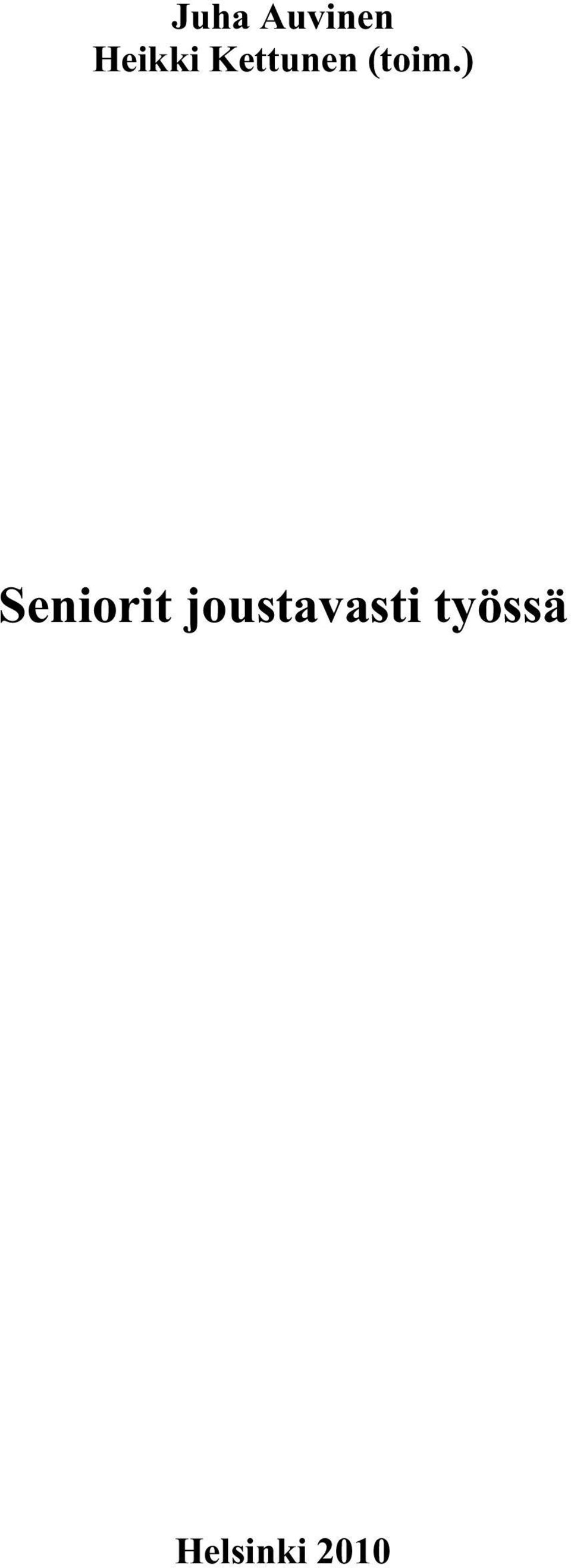 ) Seniorit