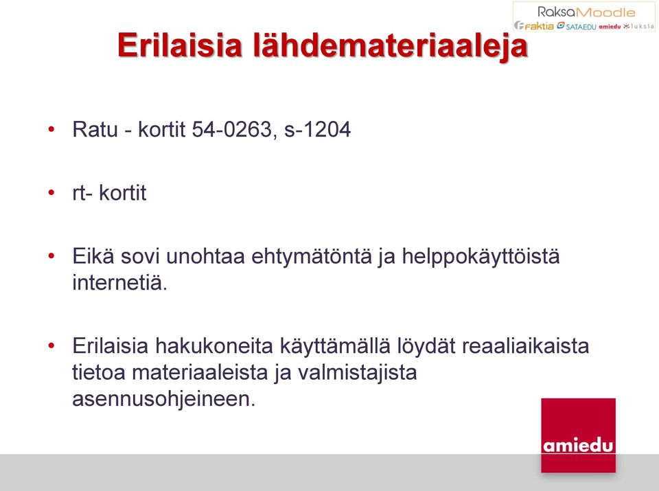 internetiä.