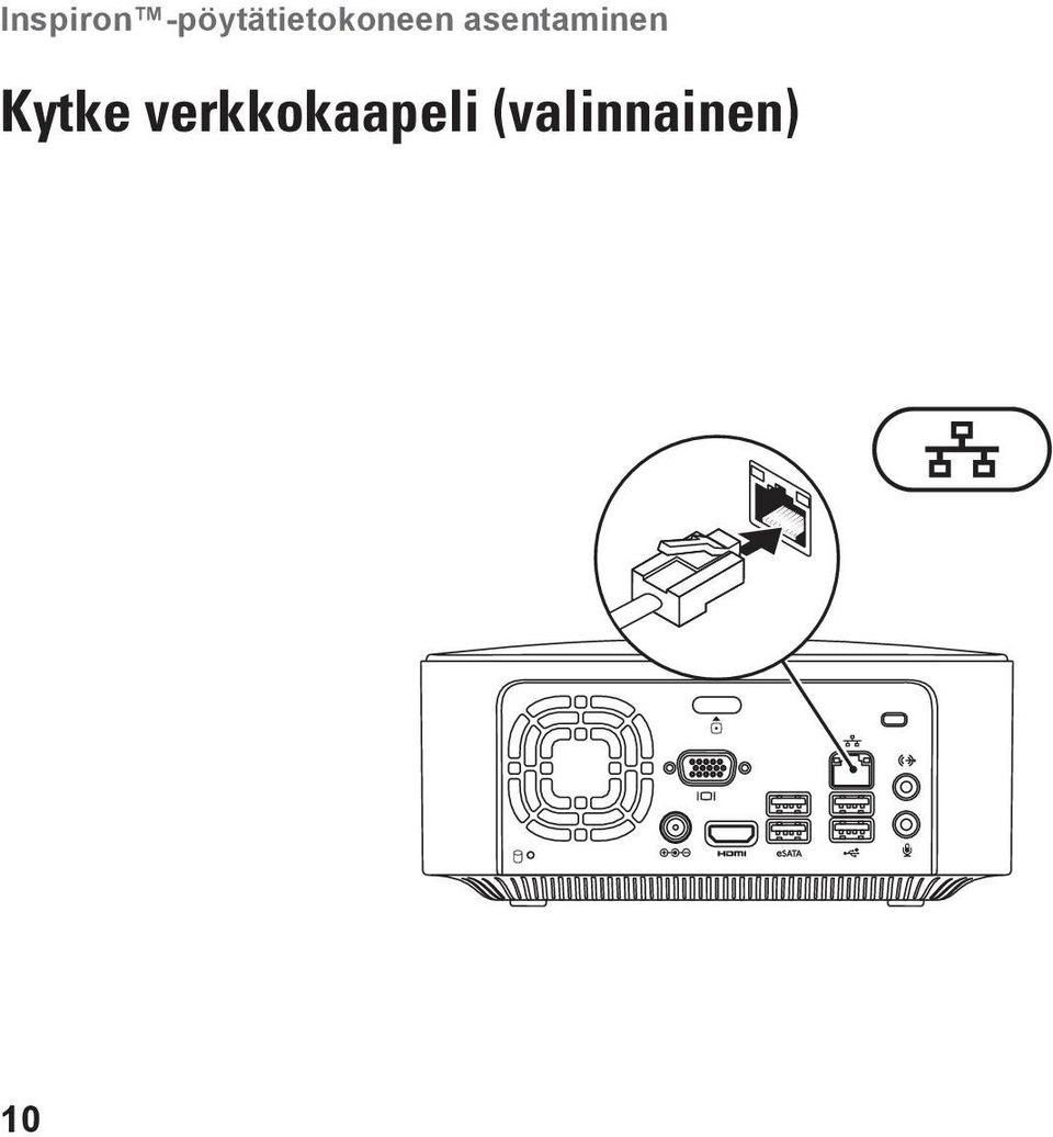 asentaminen Kytke