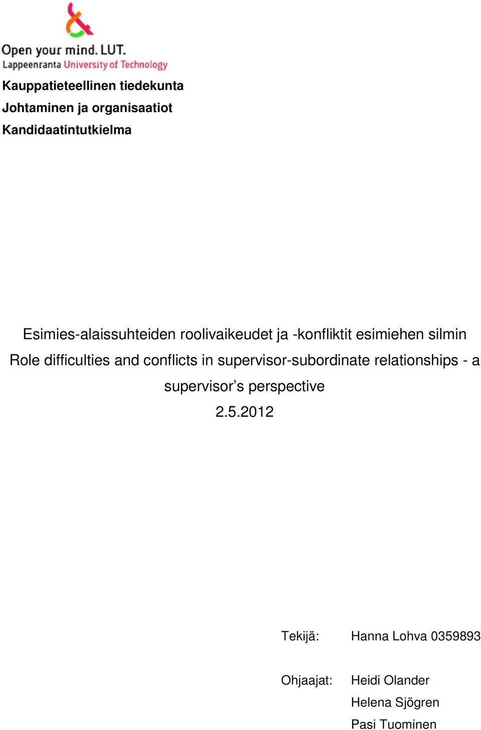 difficulties and conflicts in supervisor-subordinate relationships - a supervisor s