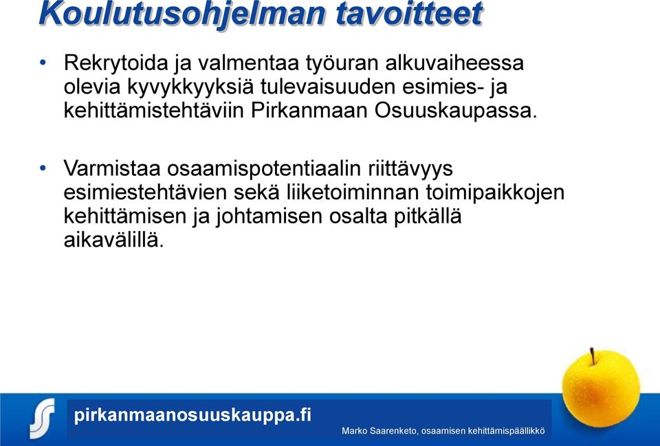 Osuuskaupassa.