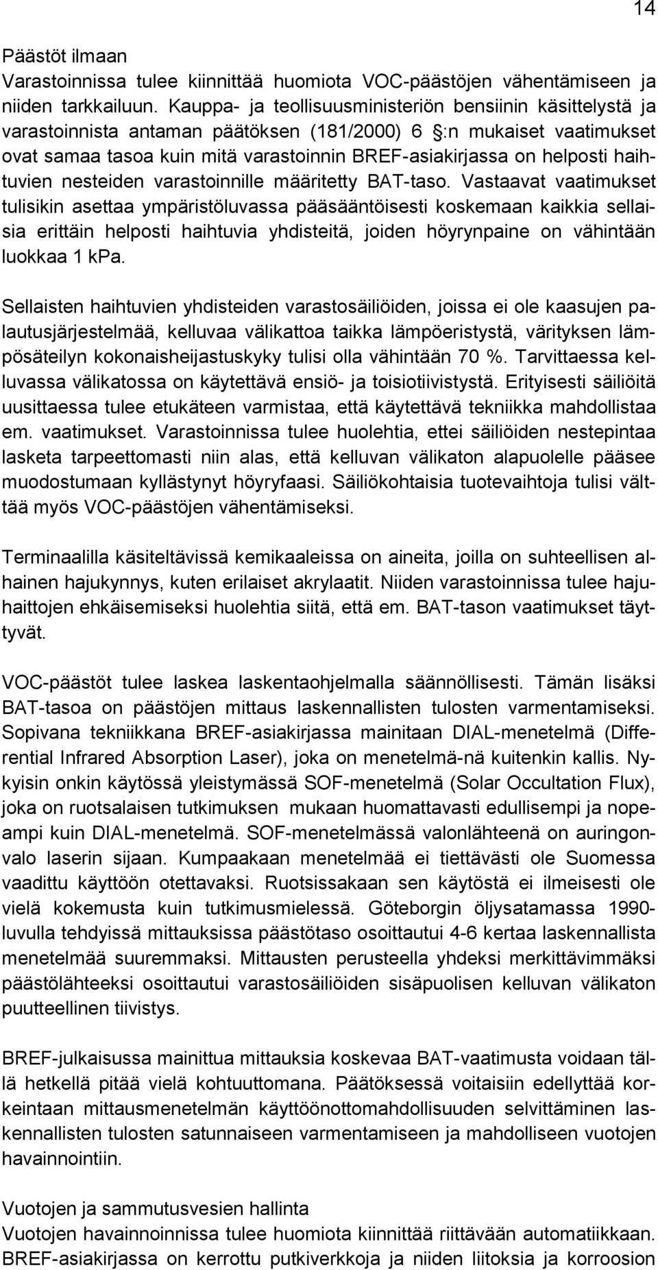 haihtuvien nesteiden varastoinnille määritetty BAT-taso.