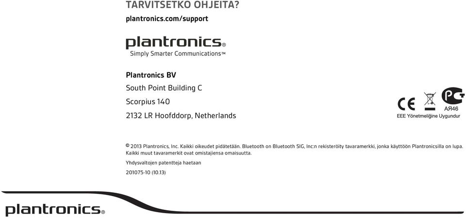 2013 Plantronics, Inc. Kaikki oikeudet pidätetään.
