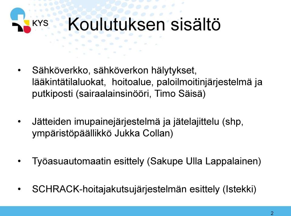 imupainejärjestelmä ja jätelajittelu (shp, ympäristöpäällikkö Jukka Collan)