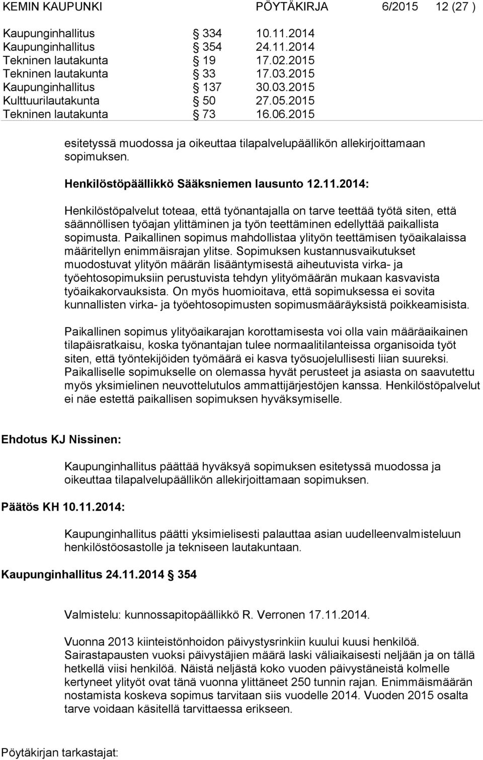 Henkilöstöpäällikkö Sääksniemen lausunto 12.11.