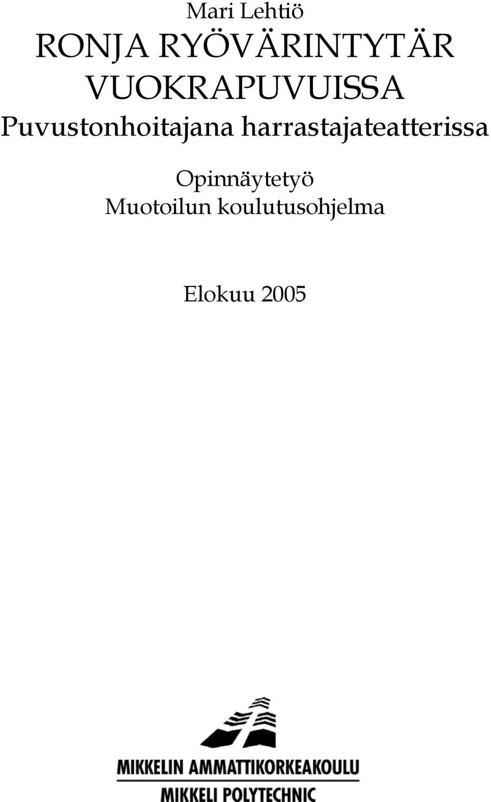 harrastajateatterissa Opinnäytetyö