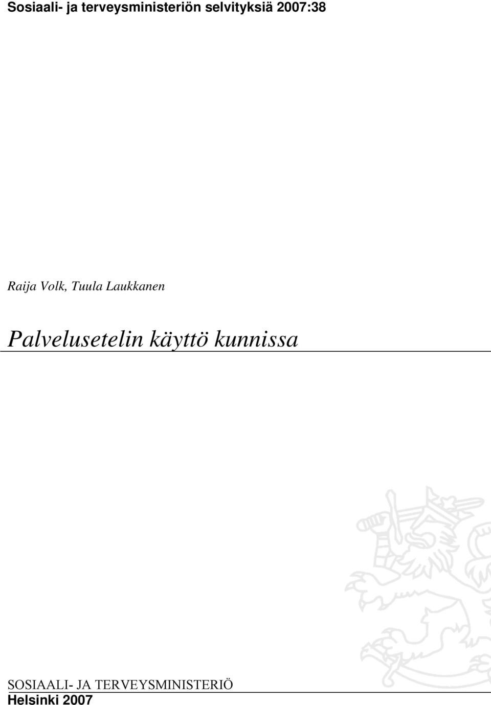 Laukkanen Palvelusetelin käyttö