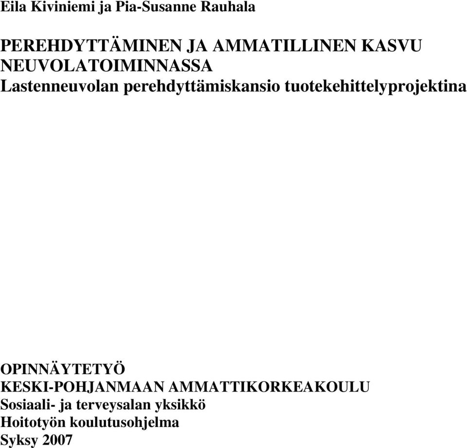 perehdyttämiskansio tuotekehittelyprojektina OPINNÄYTETYÖ