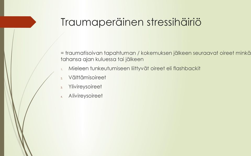 kuluessa tai jälkeen 1.