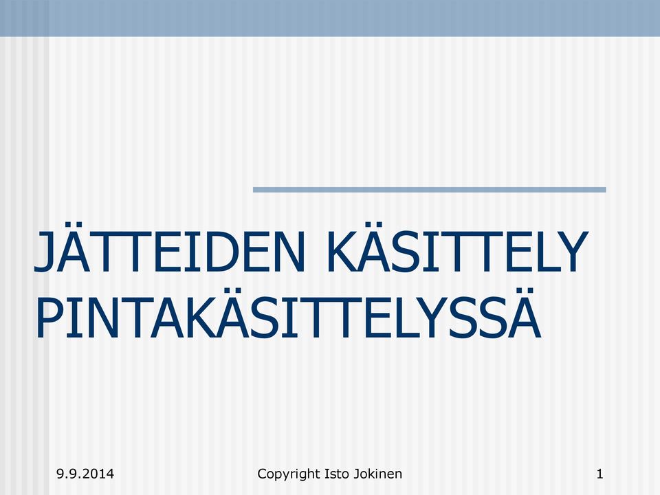 PINTASSÄ 9.