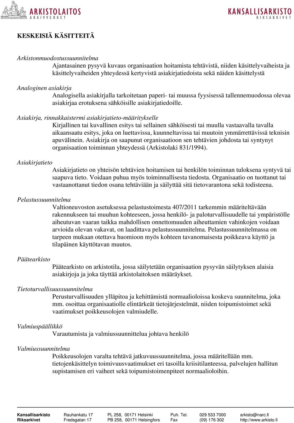 asiakirjatiedoille.