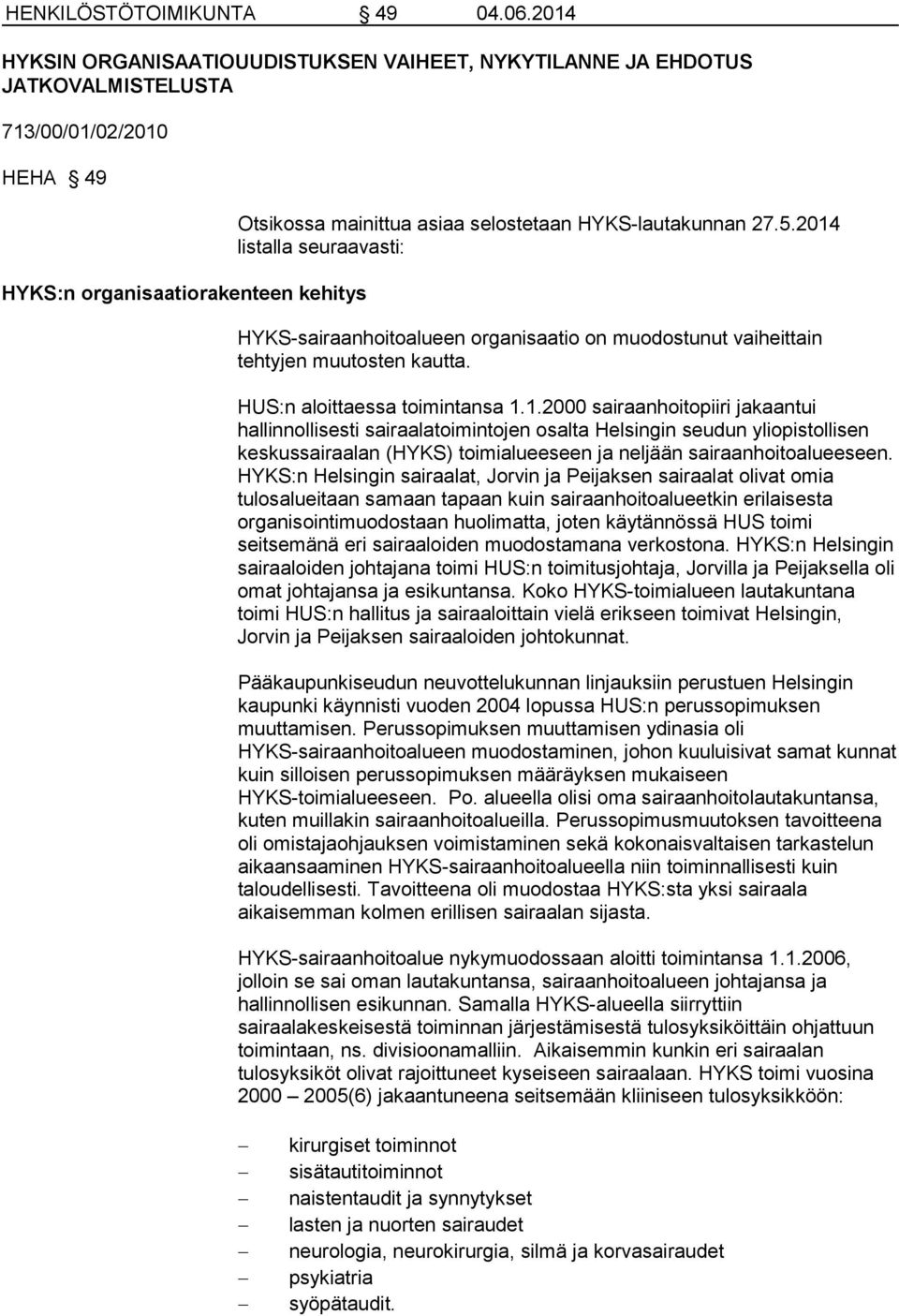 HYKS-lautakunnan 27.5.2014