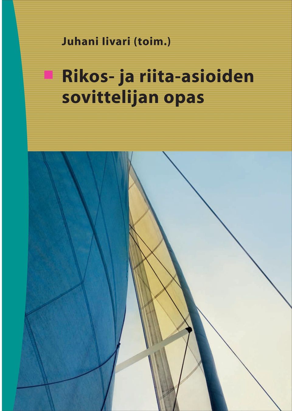 ) Rikos- ja