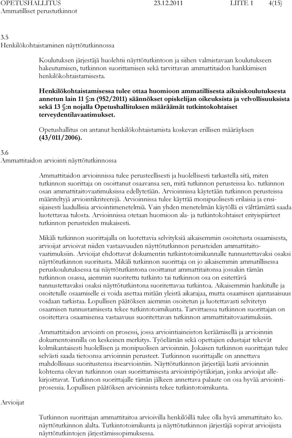 hankkimisen henkilökohtaistamisesta.