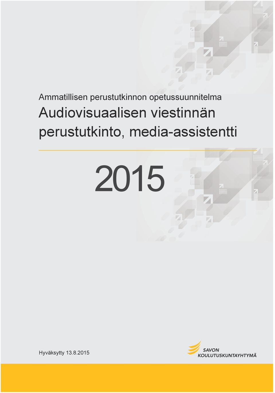 Audiovisuaalisen viestinnän