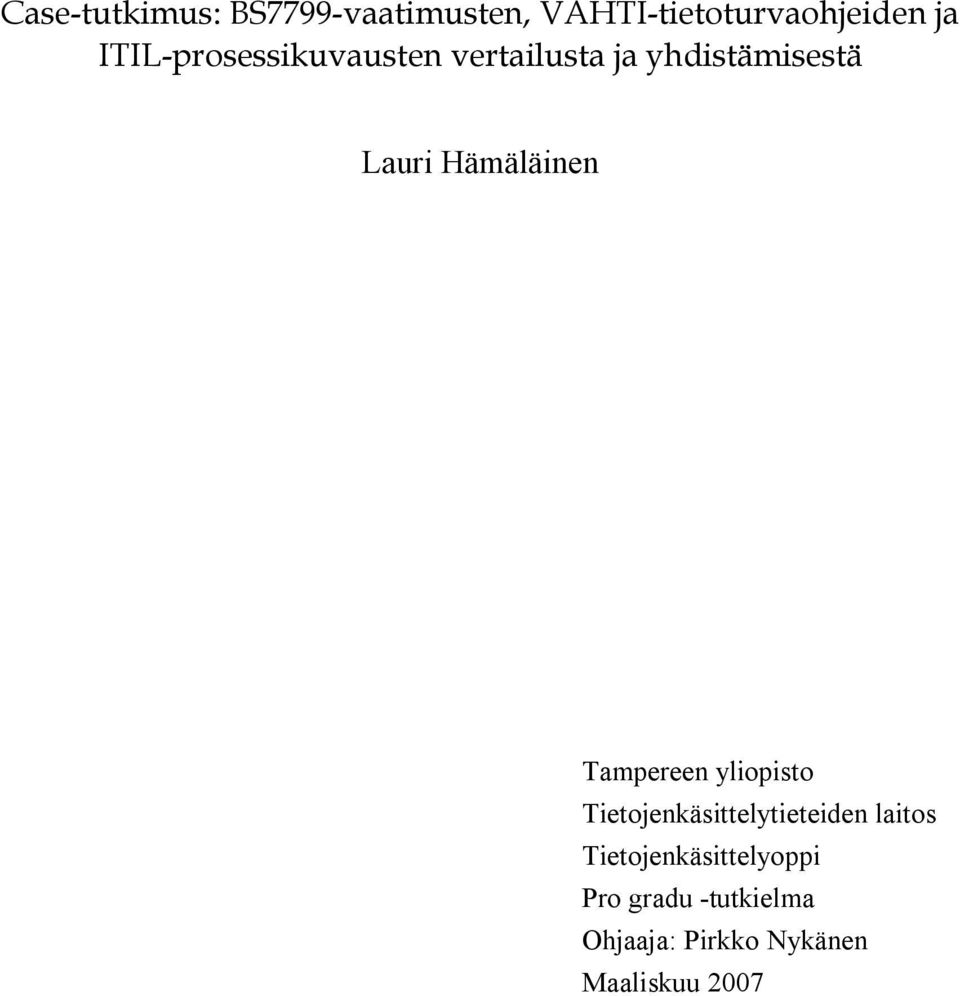 Hämäläinen Tampereen yliopisto Tietojenkäsittelytieteiden laitos