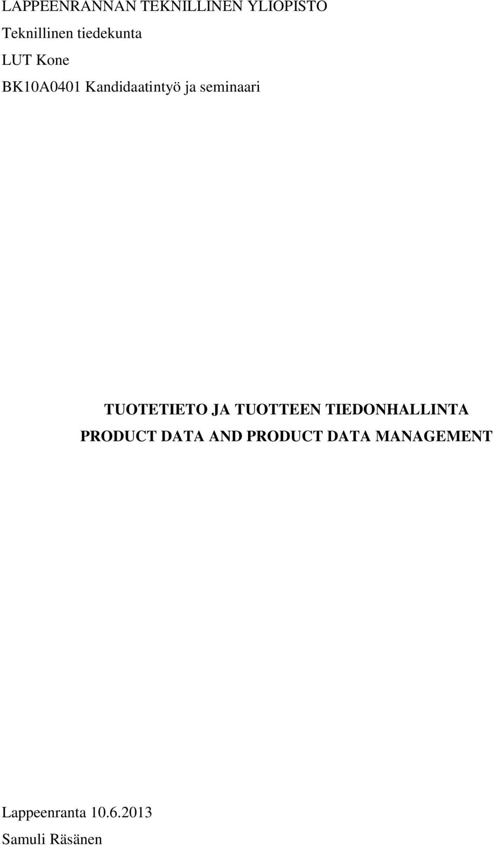 seminaari TUOTETIETO JA TUOTTEEN TIEDONHALLINTA PRODUCT