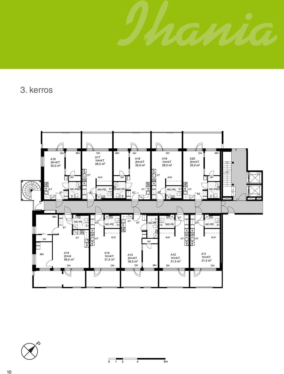 28,5 m 2 1H+ 28,5 m 2 A15 A14 2H+K 2H+ 48,5 m 2 39,0 m 2 A13 2H+ 39,0 m 2 A12 1H+ 31,5 m 2