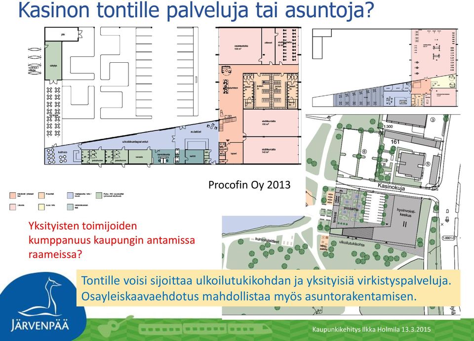 antamissa raameissa?