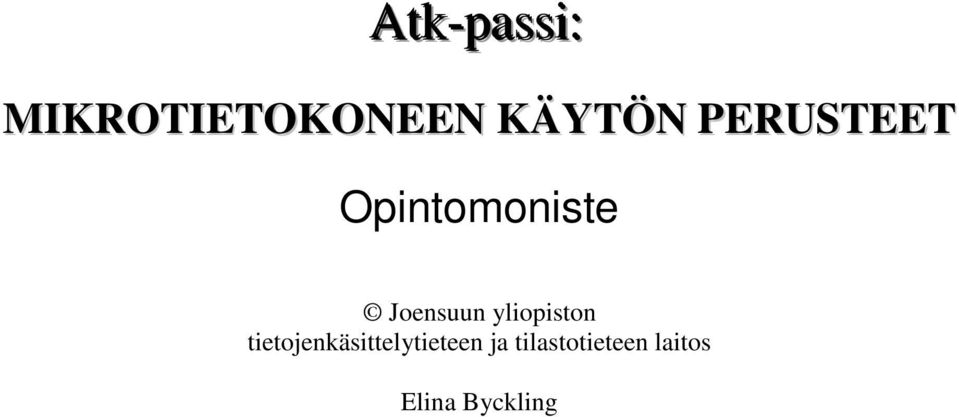 yliopiston tietojenkäsittelytieteen