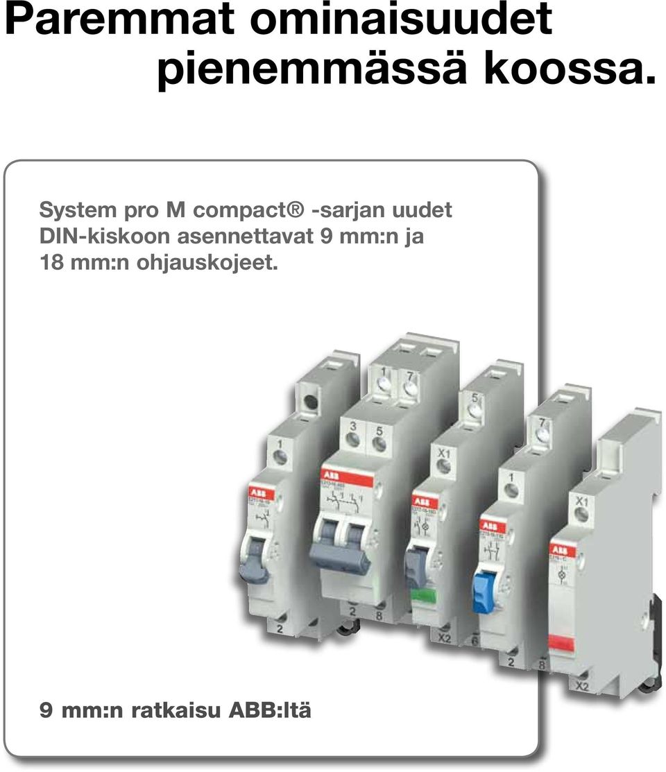 System pro M compact -sarjan uudet