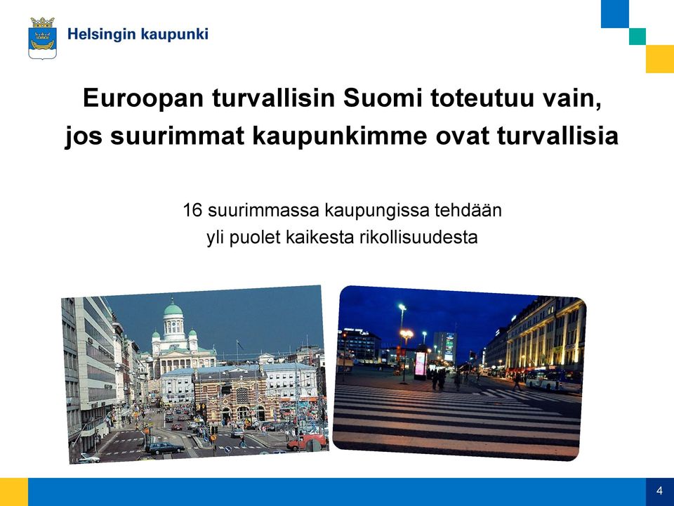 turvallisia 16 suurimmassa kaupungissa