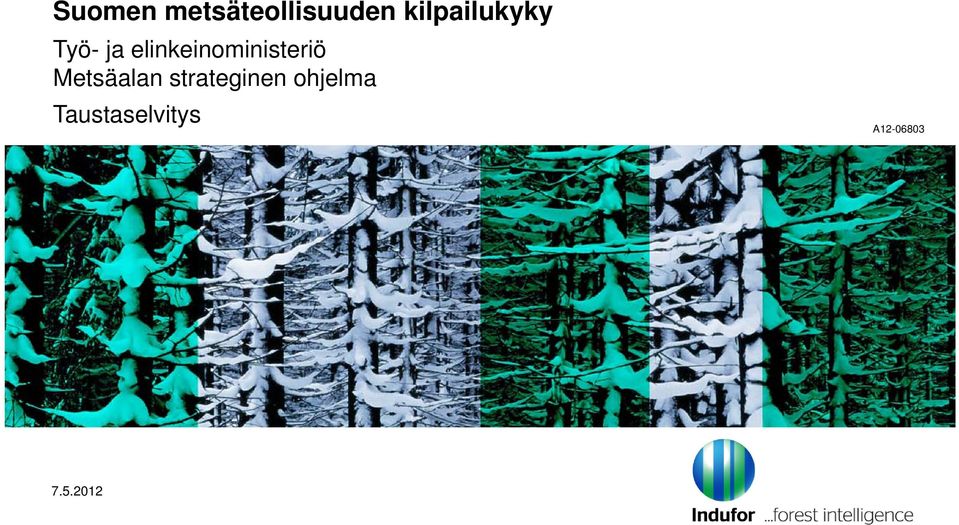 elinkeinoministeriö Metsäalan