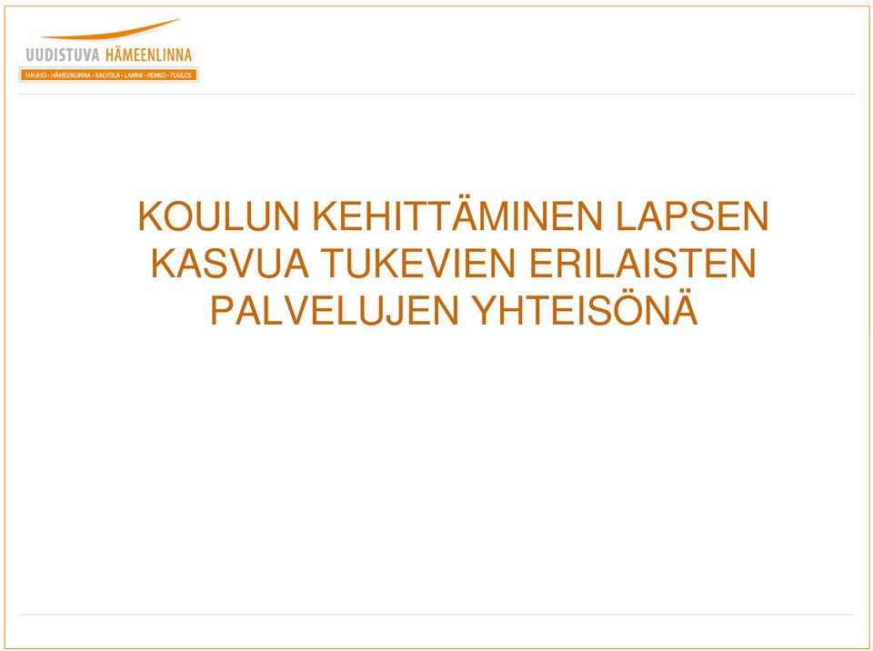 LAPSEN KASVUA