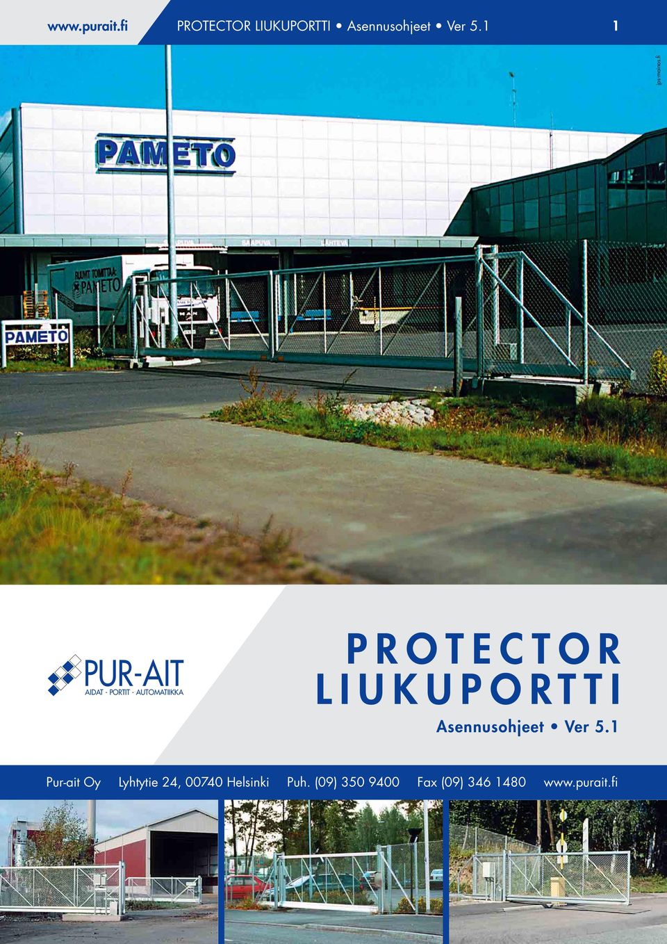 fi PUR-AIT AIDAT - PORTIT - AUTOMATIIKKA PROTECTOR