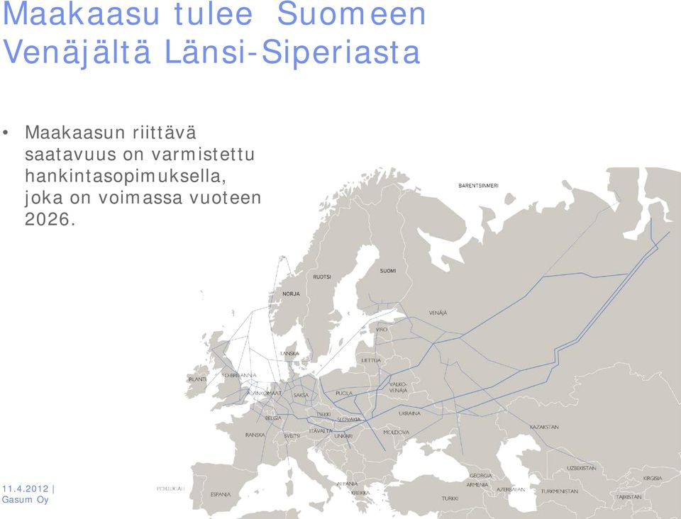 saatavuus on varmistettu