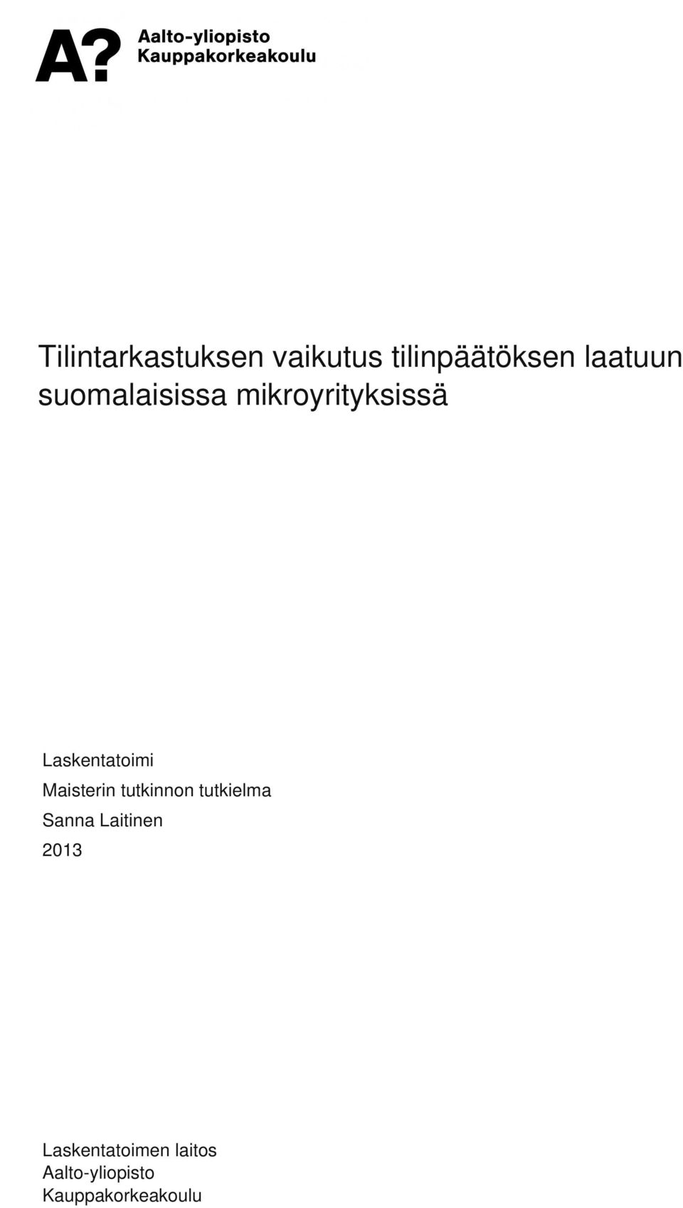 suomalaisissa mikroyrityksissä Laskentatoimi Maisterin