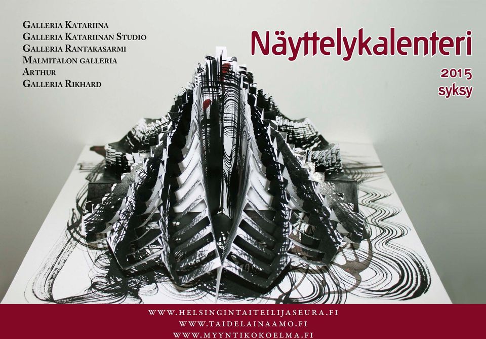 Galleria Rikhard Näyttelykalenteri 2015 syksy www.