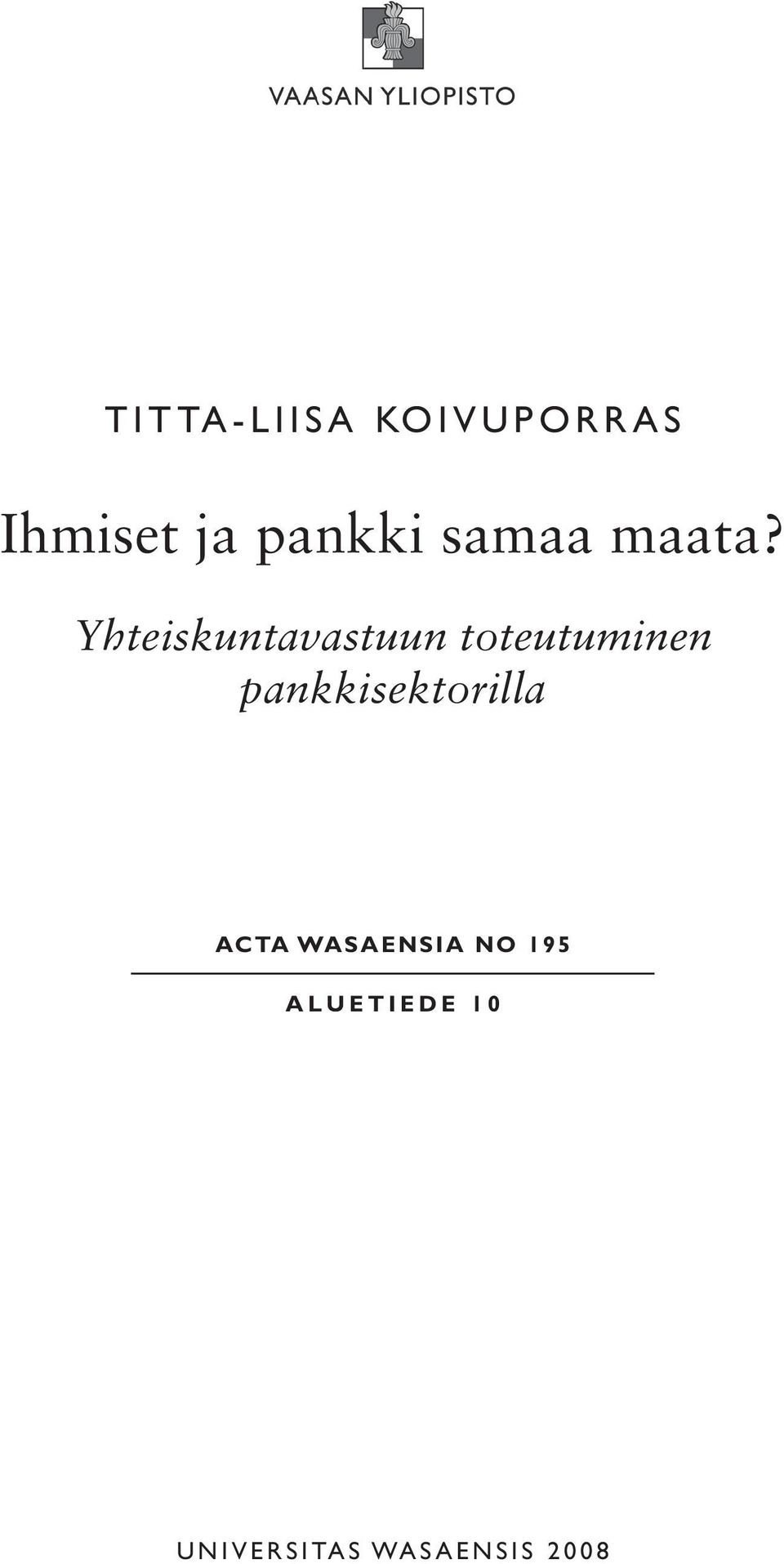 Yhteiskuntavastuun toteutuminen pankkisektorilla