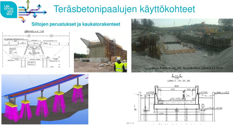 kaukalorakenteet Kuva Pekka Ruuti, YIT,