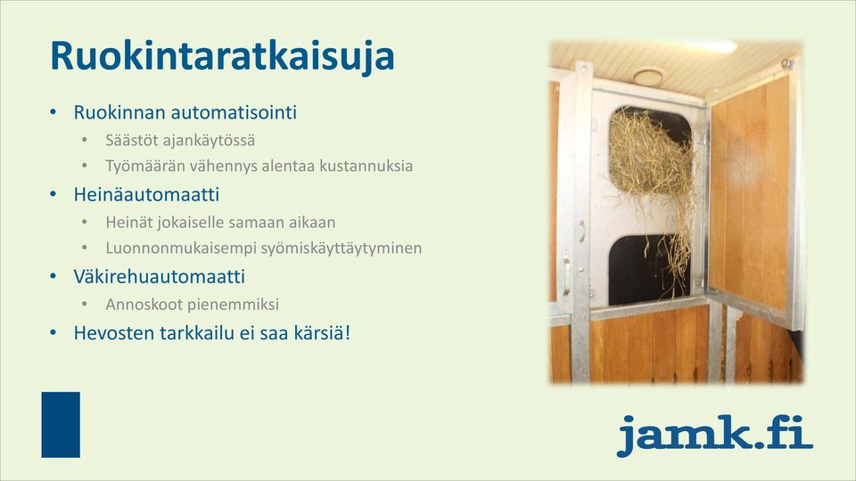 jokaiselle samaan aikaan Luonnonmukaisempi syömiskäyttäytyminen