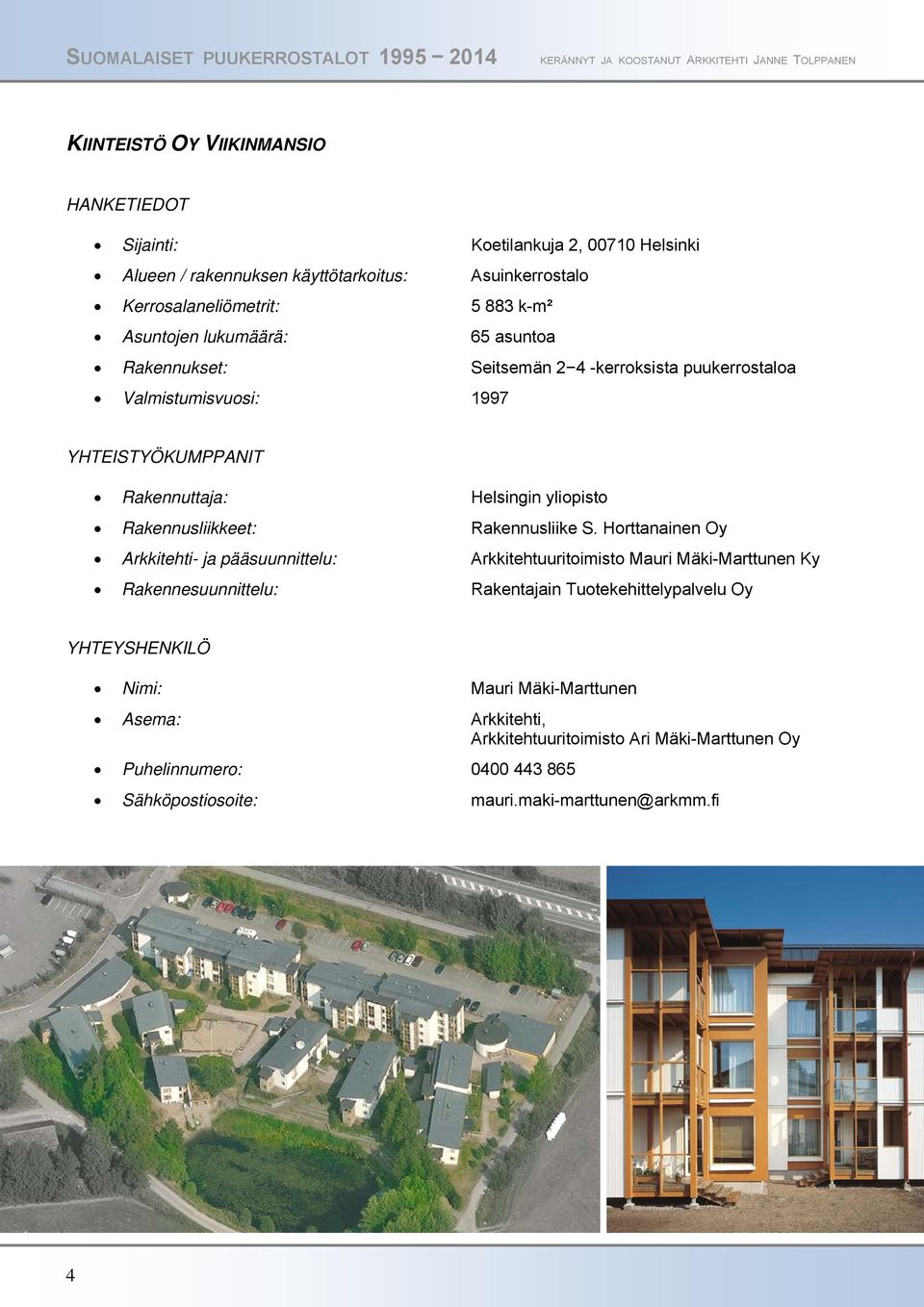 Rakennusliikkeet: Rakennusliike S.