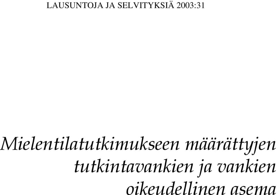 Mielentilatutkimukseen