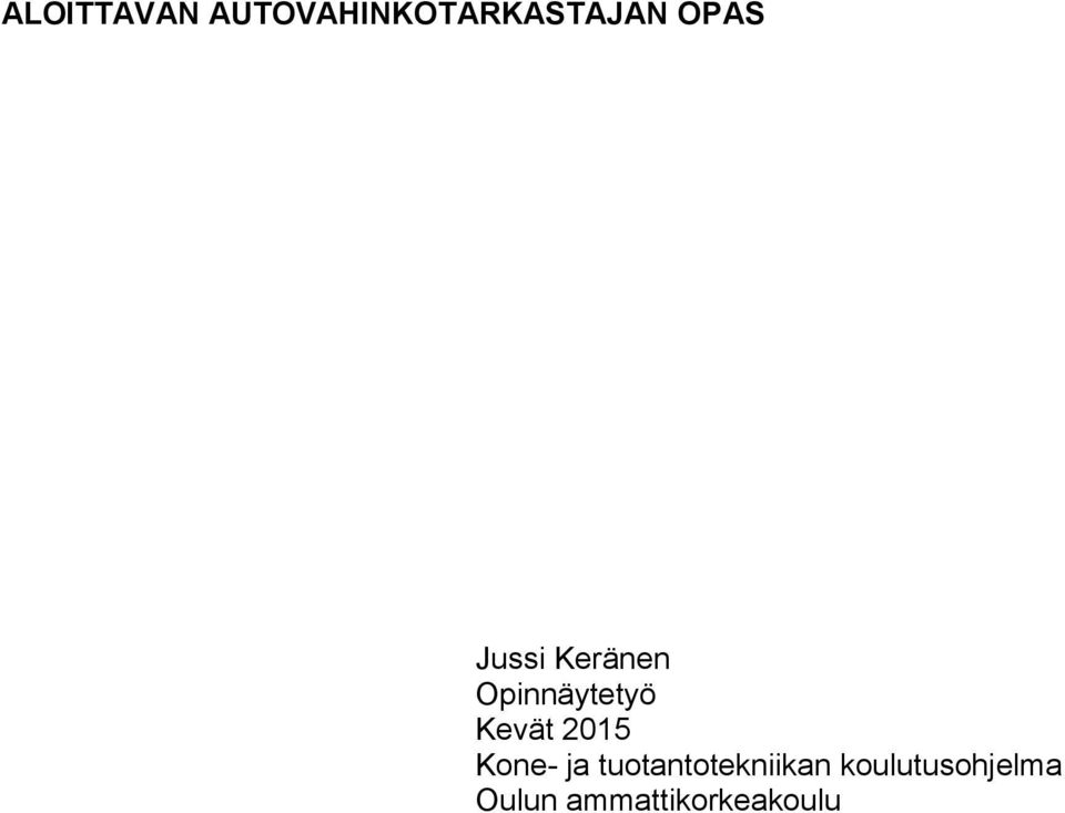Kevät 2015 Kone- ja