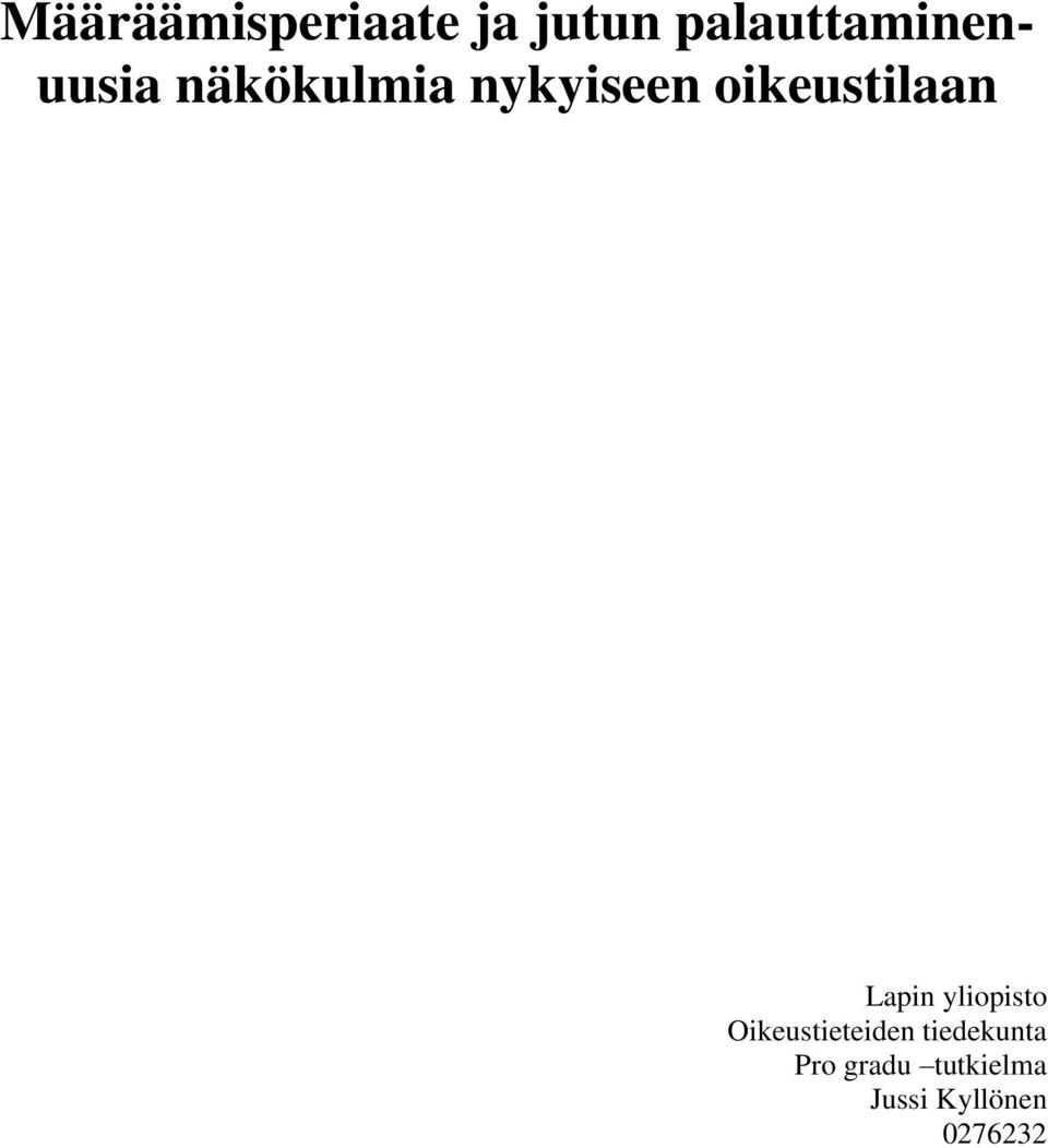 oikeustilaan Lapin yliopisto