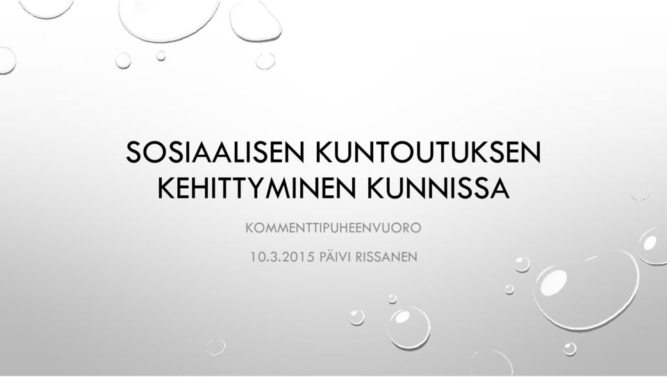 KEHITTYMINEN KUNNISSA