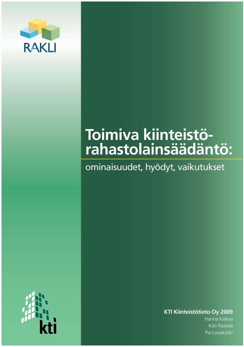 ominaisuudet, hyödyt, vaikutukset