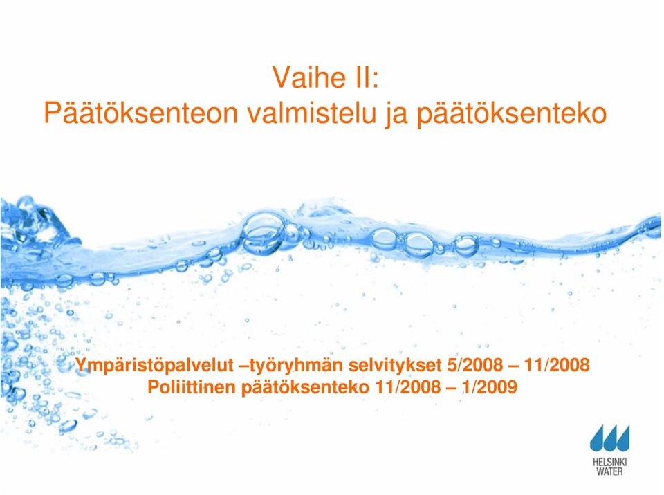 työryhmän selvitykset 5/2008 11/2008