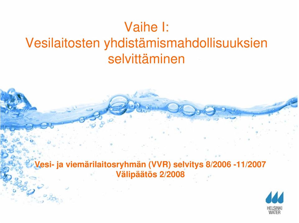 selvittäminen Vesi- ja