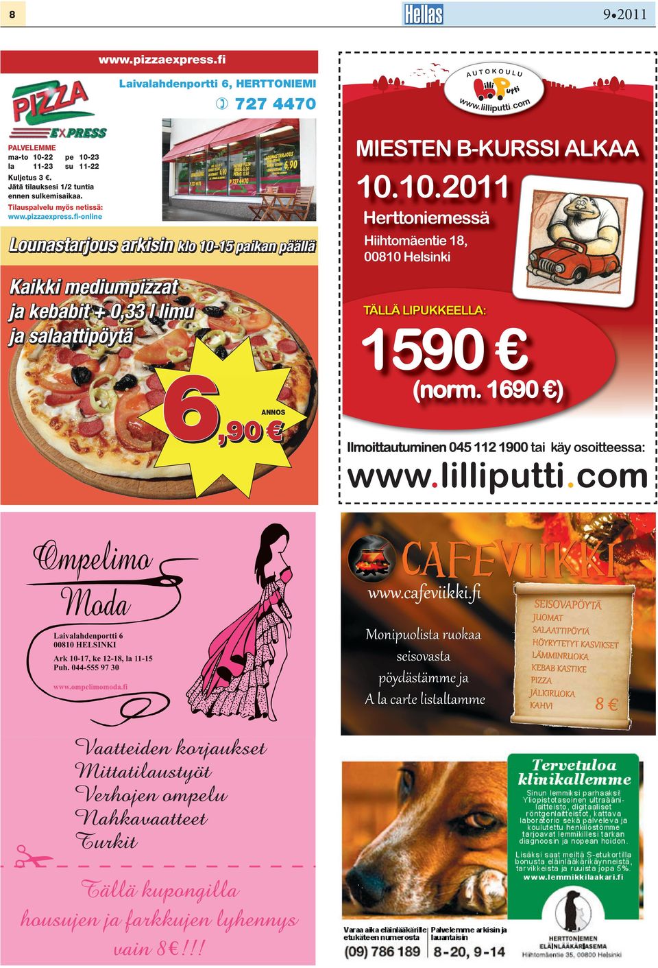 Tilauspalvelu myös netissä: www.pizzaexpress.