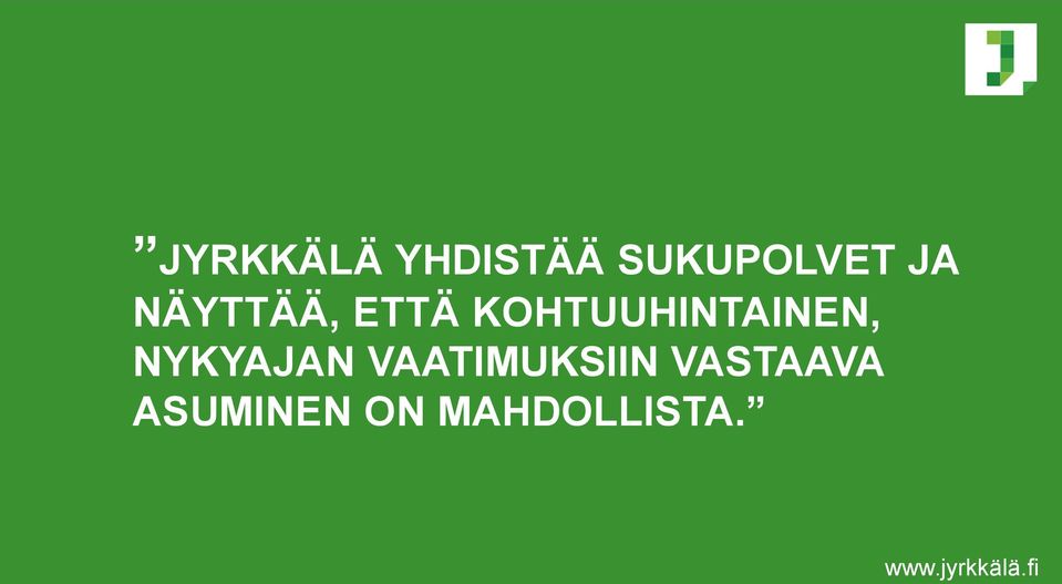KOHTUUHINTAINEN, NYKYAJAN