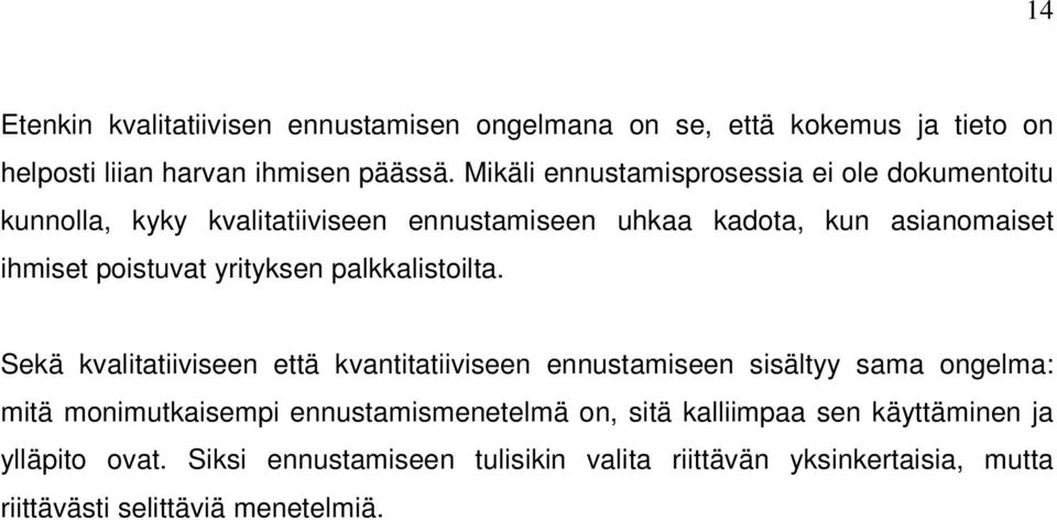 yrityksen palkkalistoilta.